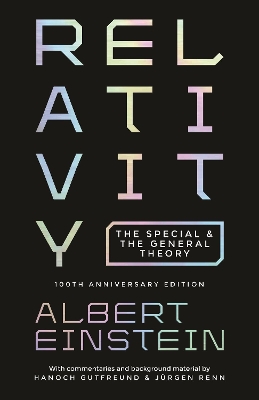 Relativity: The Special and the General Theory - 100th Anniversary Edition book