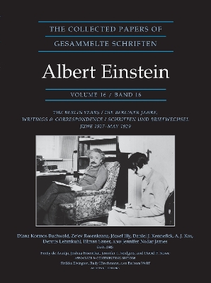 The Collected Papers of Albert Einstein, Volume 16 (Documentary Edition): The Berlin Years / Writings & Correspondence / June 1927–May 1929 book