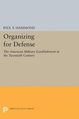 Organizing for Defense book