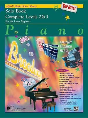 Alfred's Basic Piano Library Top Hits! Solo Book Complete, Bk 2 & 3 book