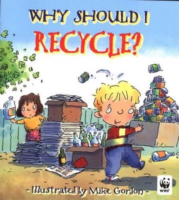 Why Should I Recycle? book