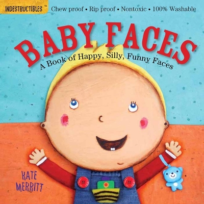 Indestructibles: Baby Faces book