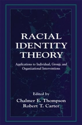 Racial Identity Theory by Chalmer E. Thompson