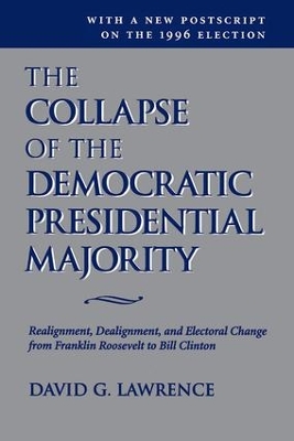 Collapse Of The Democratic Presidential Majority book
