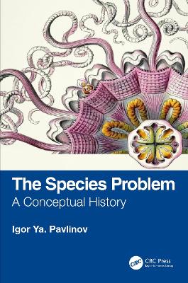 The Species Problem: A Conceptual History book