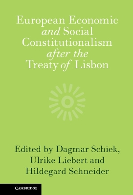 European Economic and Social Constitutionalism after the Treaty of Lisbon book