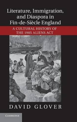 Literature, Immigration, and Diaspora in Fin-de-Siecle England book