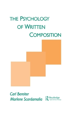The Psychology of Written Composition by Carl Bereiter