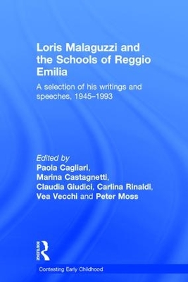 Loris Malaguzzi and the Schools of Reggio Emilia book