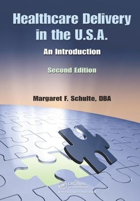 Healthcare Delivery in the U.S.A. book