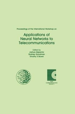 Proceedings of the International Workshop on Applications of Neural Networks to Telecommunications book