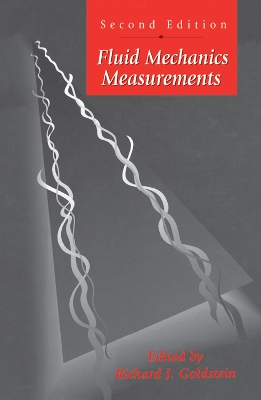 Fluid Mechanics Measurements by R. Goldstein