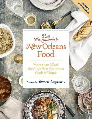 Tom Fitzmorris's New Orleans Food (Revised and Expanded Edition) by Tom Fitzmorris