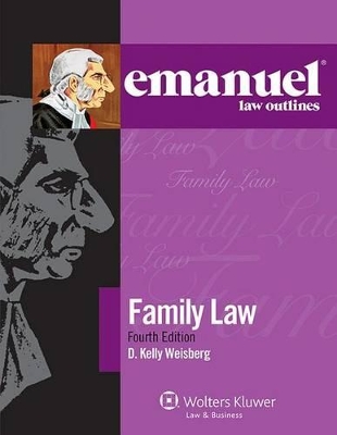 Emanuel Law Outlines for Family Law book