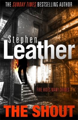 The Shout by Stephen Leather