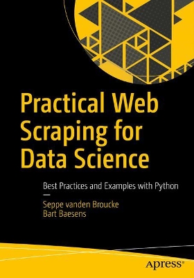 Practical Web Scraping for Data Science book