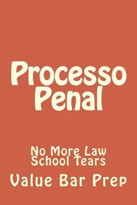 Processo Penal: No More Law School Tears book