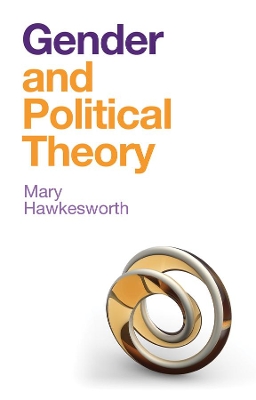 Gender and Political Theory: Feminist Reckonings book