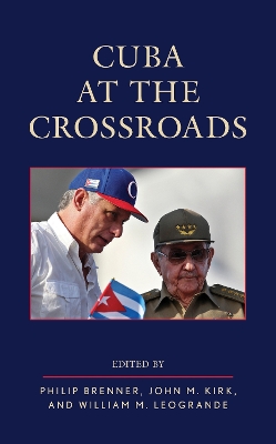 Cuba at the Crossroads book