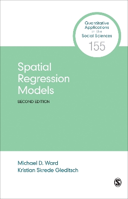 Spatial Regression Models by Michael D. Ward