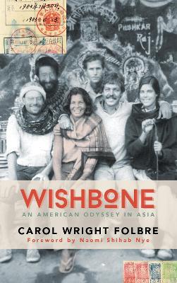 Wishbone: An American Odyssey in Asia book