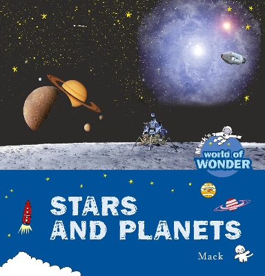 Stars and Planets. Mack's World of Wonder book