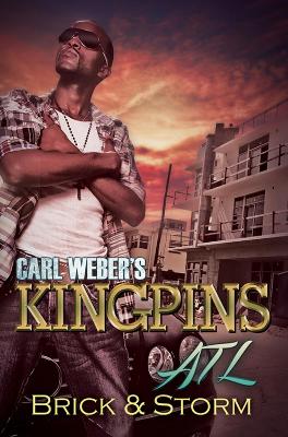 Carl Weber's Kingpins: Atl book