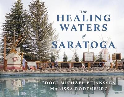 The Healing Waters of Saratoga book
