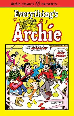 Everything's Archie Vol 1. book