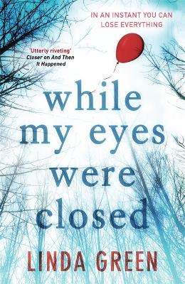 While My Eyes Were Closed book