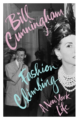 Fashion Climbing: A New York Life book