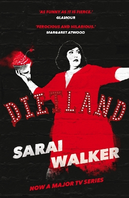 Dietland by Sarai Walker