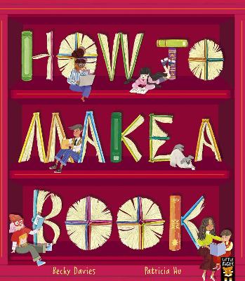 How to Make a Book by Becky Davies