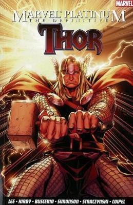 Marvel Platinum: The Definitive Thor book