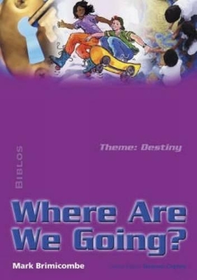 Where are We Going? book