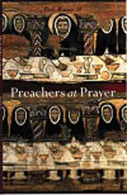 Preachers At Prayer book