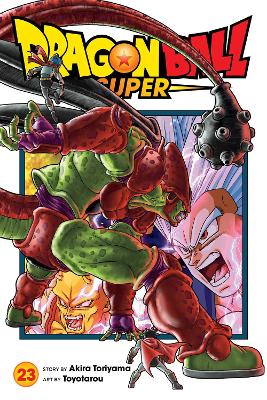 Dragon Ball Super, Vol. 23: Volume 23 book