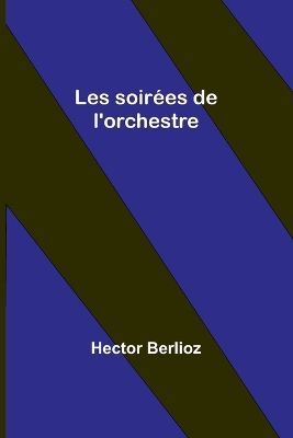 Les soirées de l'orchestre book