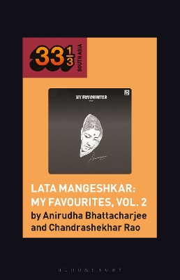 Lata Mangeshkar: My Favourites, Vol. 2 by Anirudha Bhattacharjee