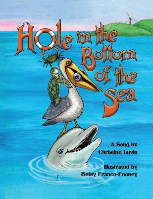Hole in the Bottom of the Sea by Christine Lavin