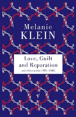 Love, Guilt and Reparation book