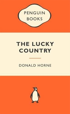 The Lucky Country: Popular Penguins by Donald Horne