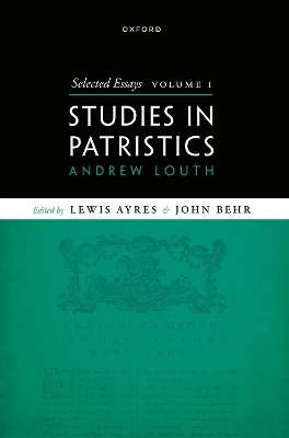 Selected Essays, Volume I: Studies in Patristics book