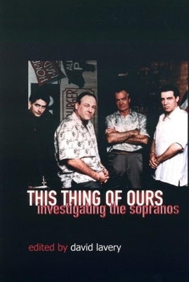 This Thing of Ours: Investigating The Sopranos book