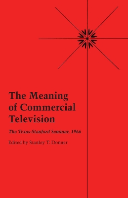 The Meaning of Commercial Television book