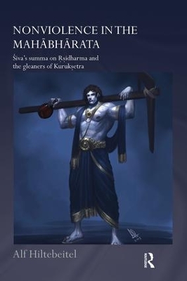 Nonviolence in the Mahabharata: Siva’s Summa on Rishidharma and the Gleaners of Kurukshetra book