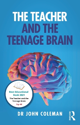 The Teacher and the Teenage Brain book