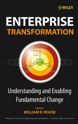 Enterprise Transformation: Understanding and Enabling Fundamental Change book