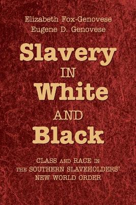 Slavery in White and Black book