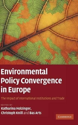 Environmental Policy Convergence in Europe book